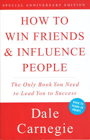 How to Win Friends and Influence People